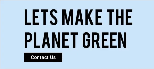 Lets make planet green - Yuv Industries